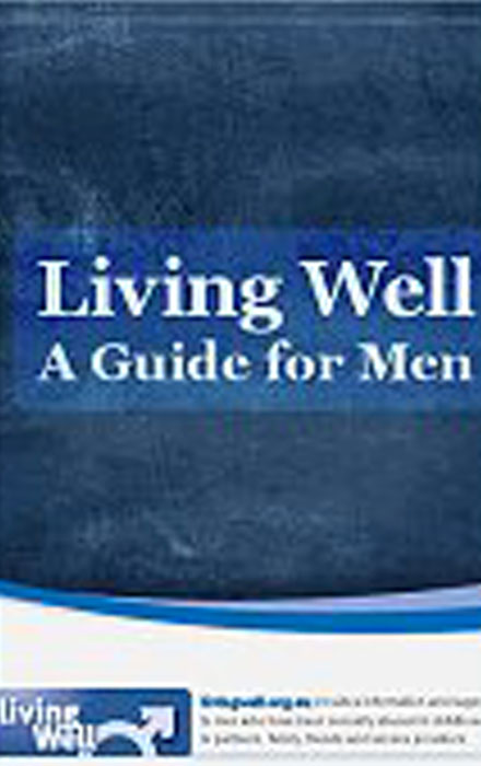 Living Well: A Guide for Men